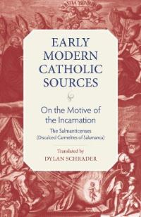 Book Cover for On the Motive of the Incarnation by Juan, Discalced Carmelites Spanish Congregation, Universidad de Salamanca