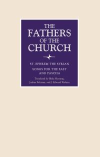 Book Cover for Songs for the Fast and Pascha by Ephraem