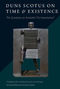 Book Cover for Duns Scotus on Time & Existence by John Duns Scotus
