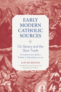 Book Cover for On Slavery and the Slave Trade by Luis de Molina, Luis de Molina