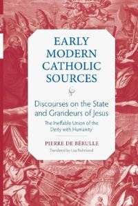 Book Cover for Discourses on the State and Grandeurs of Jesus by Pierre de Bérulle