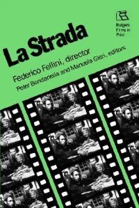 Book Cover for La Strada by Peter Bondanella