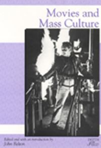 Book Cover for Movies & Mass Culture by John Belton