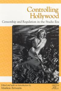 Book Cover for Controlling Hollywood by Matthew H Bernstein