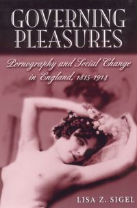 Book Cover for Governing Pleasures by Lisa Z Sigel