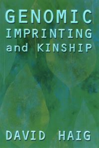 Book Cover for Genomic Imprinting and Kinship by David Haig