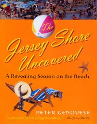 Book Cover for The Jersey Shore Uncovered by Peter Genovese