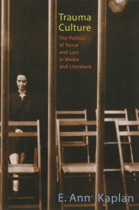 Book Cover for Trauma Culture by E Ann Kaplan