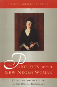 Book Cover for Portraits of the New Negro Woman by Cherene SherrardJohnson