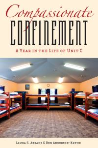 Book Cover for Compassionate Confinement by Laura S Abrams, Ben AndersonNathe