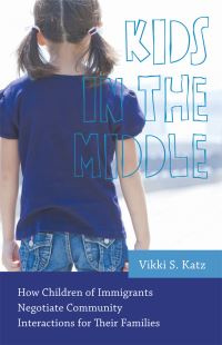 Book Cover for Kids in the Middle by Vikki S Katz