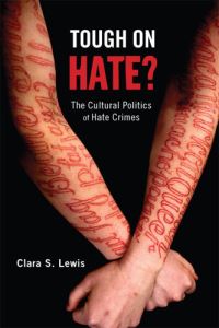 Book Cover for Tough on Hate? by Clara S Lewis