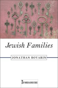 Book Cover for Jewish Families by Jonathan Boyarin
