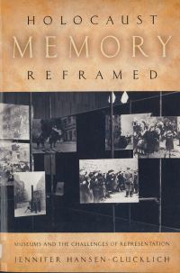 Book Cover for Holocaust Memory Reframed by Jennifer HansenGlucklich