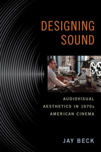 Book Cover for Designing Sound by Jay Beck