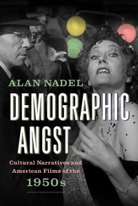 Book Cover for Demographic Angst by Alan Nadel