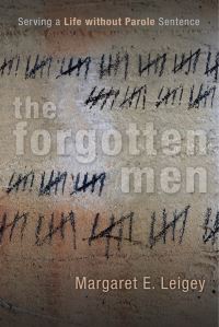 Book Cover for The Forgotten Men by Margaret E Leigey