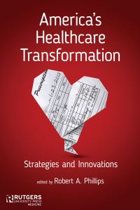 Book Cover for America's Healthcare Transformation by Robert A Phillips