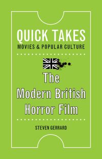 Book Cover for The Modern British Horror Film by Steven Gerrard