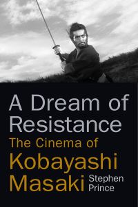 Book Cover for A Dream of Resistance by Stephen Prince