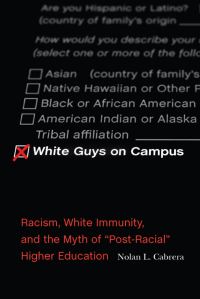 Book Cover for White Guys on Campus by Nolan L Cabrera