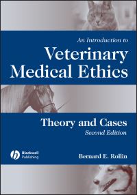 Book Cover for An Introduction to Veterinary Medical Ethics by Bernard E Rollin