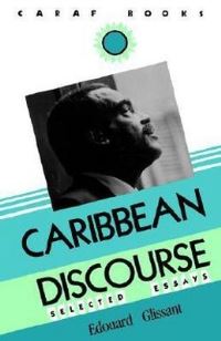 Book Cover for Caribbean Discourse by Edouard Glissant