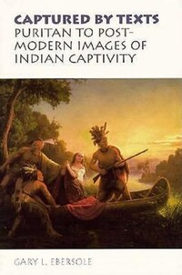 Book Cover for Captured by Texts by Gary L Ebersole