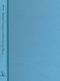 Book Cover for Edouard Glissant and Postcolonial Theory by Celia Britton