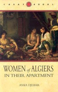 Book Cover for Women of Algiers in Their Apartment by Assia Djebar