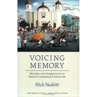 Book Cover for Voicing Memory by Nick Nesbitt