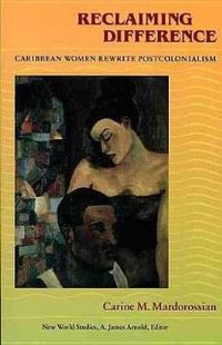 Book Cover for Reclaiming Difference by Carine M Mardorossian
