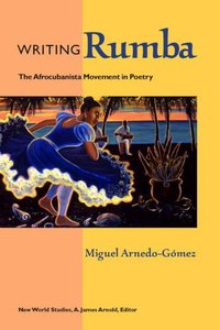 Book Cover for Writing Rumba by Miguel ArnedoGómez