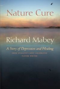 Book Cover for Nature Cure by Richard Mabey