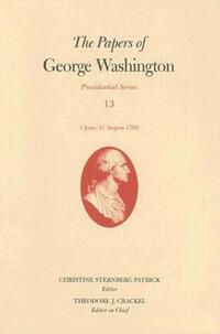 Book Cover for The Papers of George Washington June-August 1793 by George Washington