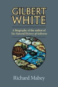 Book Cover for Gilbert White by Richard Mabey