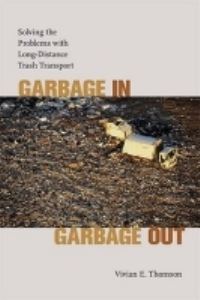 Book Cover for Garbage in, Garbage Out by Vivian E Thomson