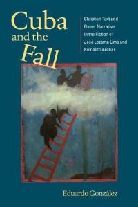 Book Cover for Cuba and the Fall by Eduardo González