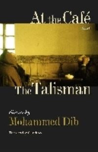 Book Cover for At the Cafe by Mohammed Dib