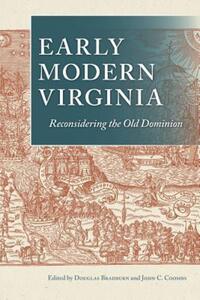 Book Cover for Early Modern Virginia by Douglas Bradburn, John C Coombs