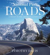 Book Cover for National Park Roads by Timothy Davis