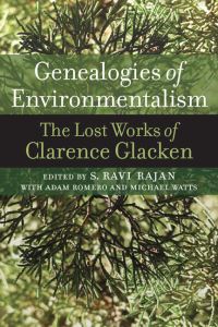 Book Cover for Genealogies of Environmentalism by Clarence J Glacken