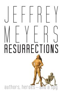 Book Cover for Resurrections by Jeffrey Meyers