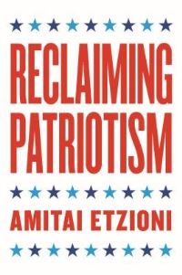 Book Cover for Reclaiming Patriotism by Amitai Etzioni