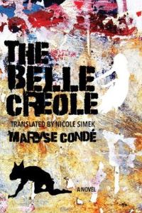Book Cover for The Belle Créole by Maryse Condé