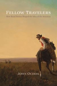 Book Cover for Fellow Travelers by John A Ochoa