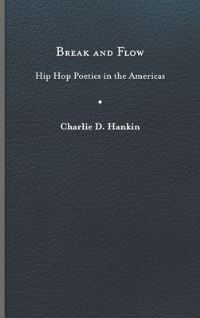 Book Cover for Break and Flow by Charlie D Hankin