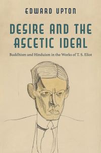 Book Cover for Desire and the Ascetic Ideal by Edward Upton