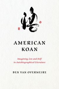 Book Cover for American Koan by Ben Van Overmeire
