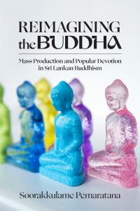 Book Cover for Reimagining the Buddha by Soorakkulame Pemaratana